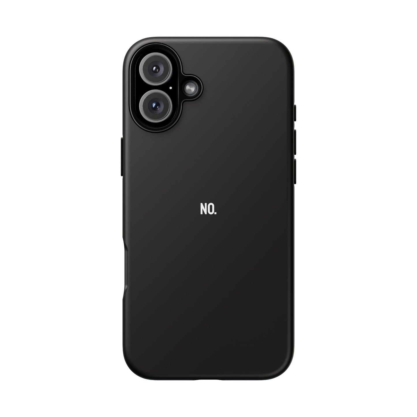 'No' Ultra-Tough Phone Case