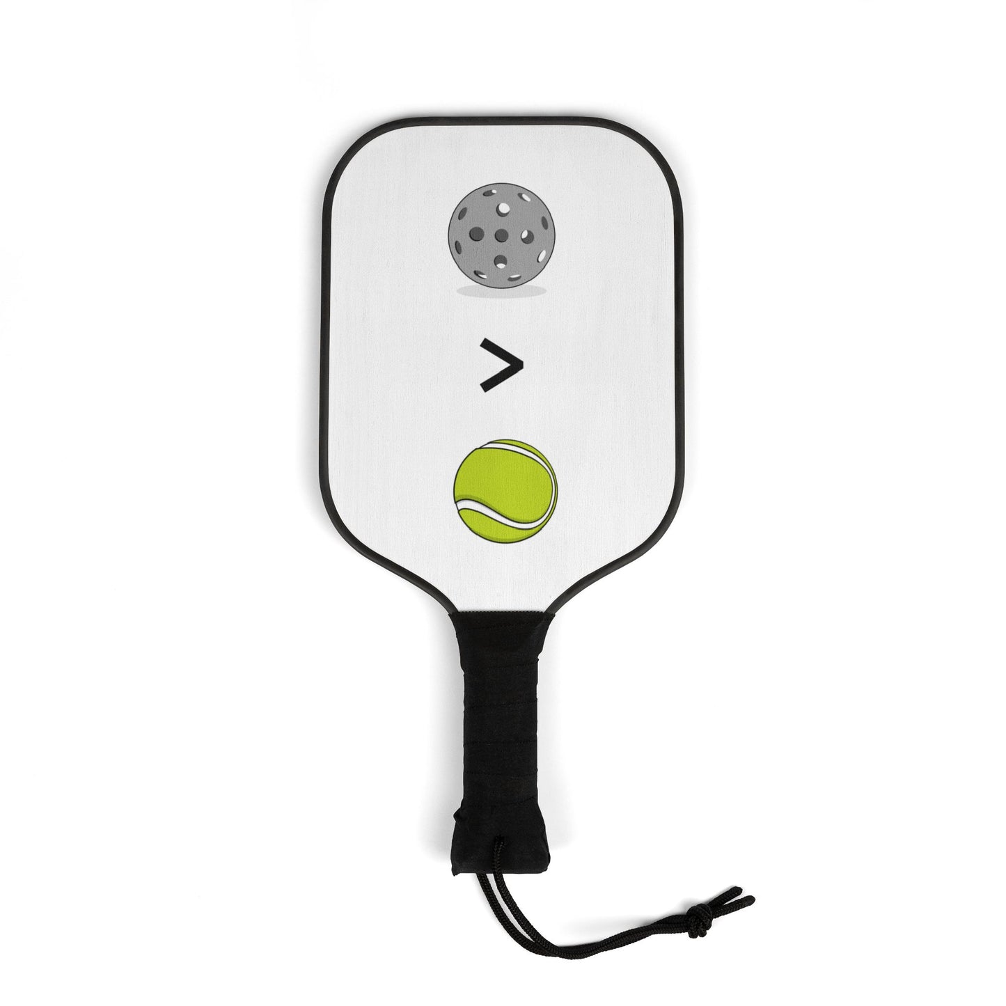 Printed Pickleball Set - "Pickleball over Tennis"